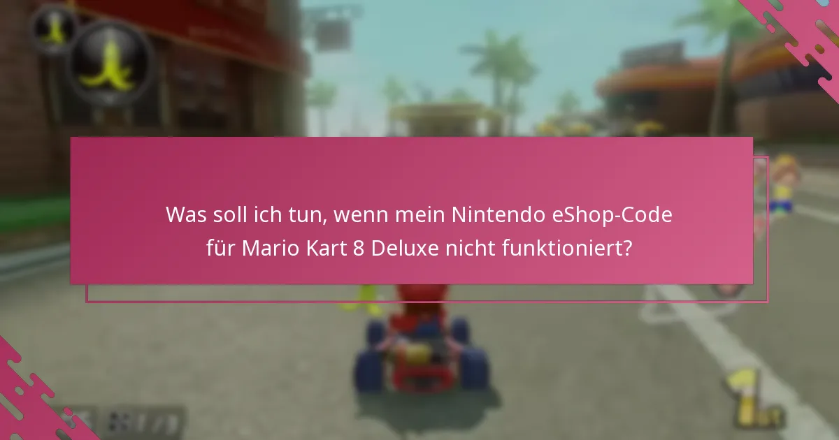 Welche Einschränkungen gelten für die Einlösung von Nintendo eShop-Codes für Vorbestellungen?